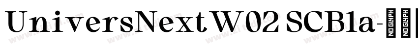 UniversNextW02 SCBla字体转换